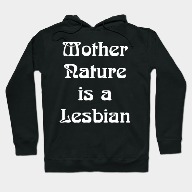 Mother Nature Hoodie by TheCosmicTradingPost